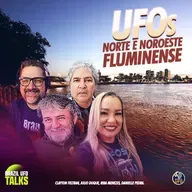 UFOs NORTE E NOROESTE FLUMINENSE- Brazil UFO Talks