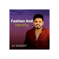 Fashion and Identity | FASHION REDEFINES SEASON 2