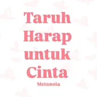 Taruh Harap Untuk Cinta