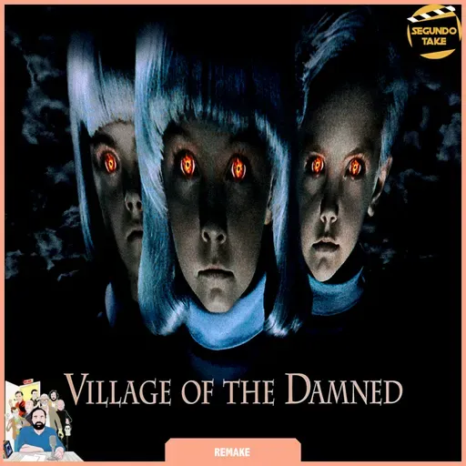 414 / Village of the Damned