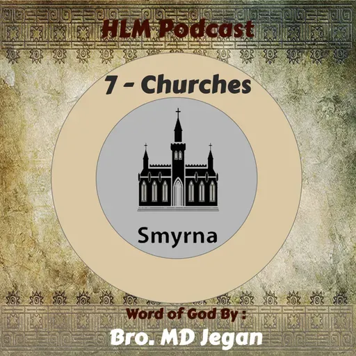 3 - Symirna - சிமிர்னா சபை