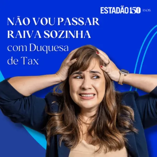 Duquesa de Tax: ‘Nessa guerra comercial, ou o Brasil se prepara ou vai ser atropelado’