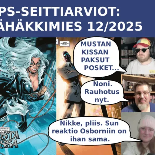 MPS Seittiarviot #13: Hämähäkkimies Spider-Man nro. 12/2025