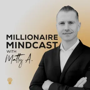 Millionaire Mindcast