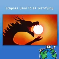 Eclipses Used To Be Terrifying