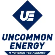 Pokemon Made A Statement...And Nobody Liked It | Uncommon Energy Episode 201