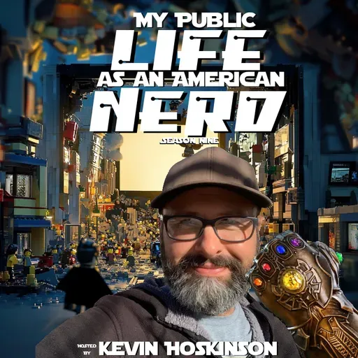 My Public Life As An American Nerd Season #9 #023 - Stranger Things Finale and the Road to 2026