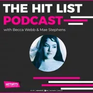 The Hit List Podcast with Becca & Mae Stephens