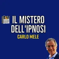 IL MISTERO DELL'IPNOSI - CARLO MELE