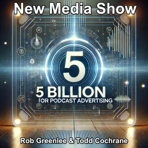 Reaching for Five Billion in Podcast Advertising #619