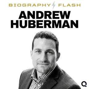 Andrew Huberman - Biography Flash