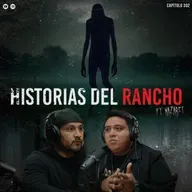 Historias del Rancho Paranormales: ¡Bajaban Bolas de Fuego del Cerro!