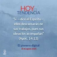 El pionero digital ~ Devocional de Jóvenes ~ 18 de agosto 2025