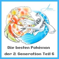 Die besten Pokémon der 2. Generation Teil VI