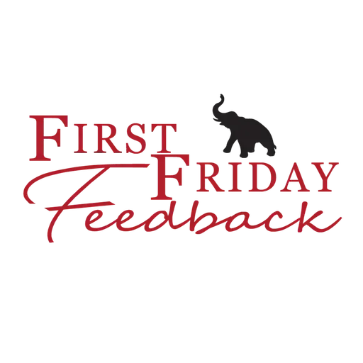 First Friday Feedback: May 2025
