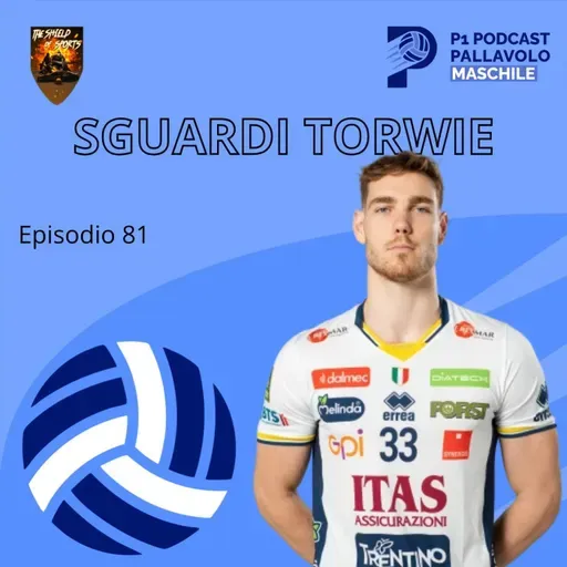 Episodio 81 M - Sguardi Torwie