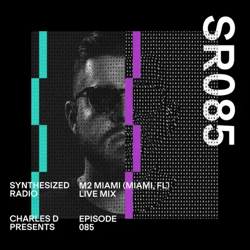 Synthesized Radio Episode 085
