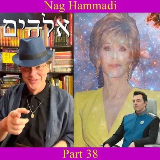 Nag Hammadi - Part 38