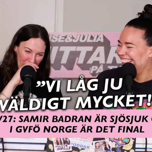 LJTV27: Samir Badran är sjösjuk och i Gift vid första ögonkastet Norge är det final