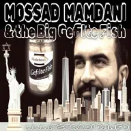 Mossad Mamdani & the Big Gefilte Fish (11/6/25)