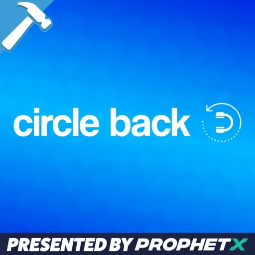 HUGE Game 7 Mistake • The $1.7M Parlay • UCL Drama | Circle Back | Presented by ProphetX