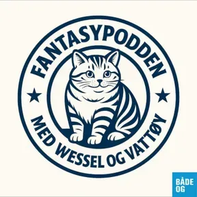 Fantasypodden med Wessel og Vattøy