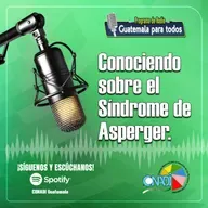 Conociendo sobre el Síndrome de Asperger.