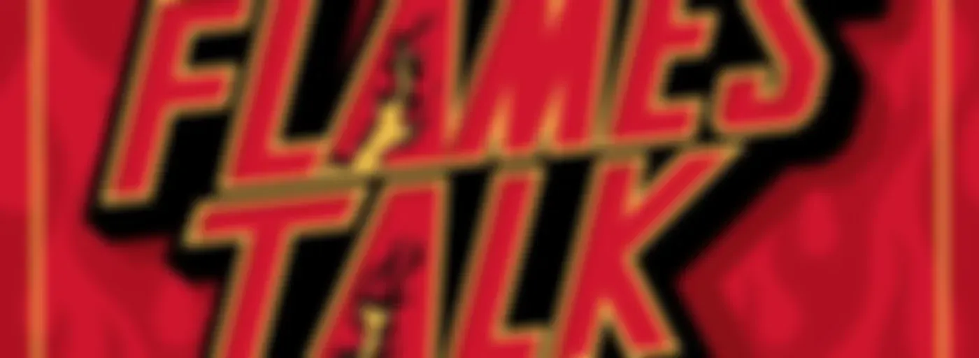 Flames Talk