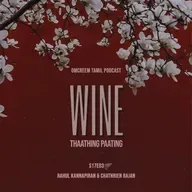 #147 S17-E3 Wine - "Thaathing Paating!!!"