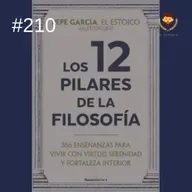 #210 - Los 12 pilares de la filosofía