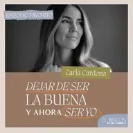 Episodios favoritos: Aprendí a poner límites - Carla Cardona | El rincón de los errores T3