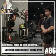 Episodio 86: Salir de la zona de confort siendo joven. "Lo he pasado muy mal"