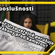 #ne_poslušnosti: Proč Urza veřejně porušuje zákony před kamerou?