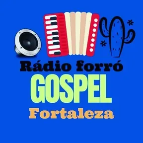 Rádio forró gospel fortaleza
