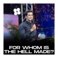 For whom is the hell made?