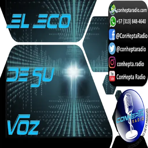 El Eco de Su Voz 2025-10-12 21:00