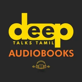 Deep Talks - Tamil Audiobooks