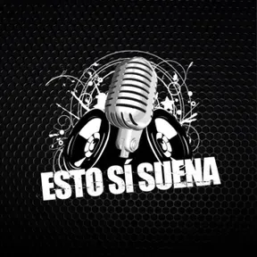 Esto Sí Suena podcast