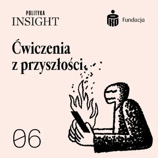Jak wyjść z chaosu informacyjnego? | Ćwiczenia z przyszłości