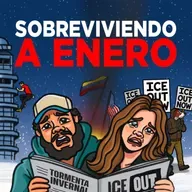 Ep 168 | SOBREVIVIENDO A ENERO: El escalador Alex Honnold, La tormenta de nieve y el terror de ICE