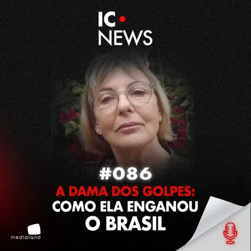 DOMINIQUE CRISTINA SCHARF: A MAIOR ESTELIONATÁRIA DO BRASIL EXPOSTA - IC NEWS #086