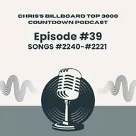 Episode #39 - Songs #2240-#2221