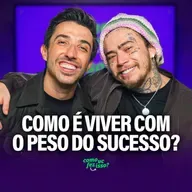 Como é VIVER o PESO DO SUCESSO? | Whindersson Nunes #133
