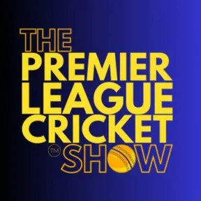 The Premier League Cricket Show