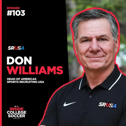 103: SRUSA's Don Williams on the Proposed NCAA Two-Semester Model