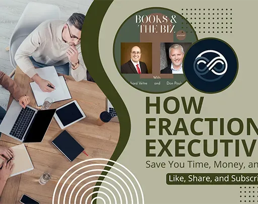 How Fractional Executives Save You Time, Money, and Effort