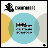 Escafa entrevista: Cristiano Botafogo