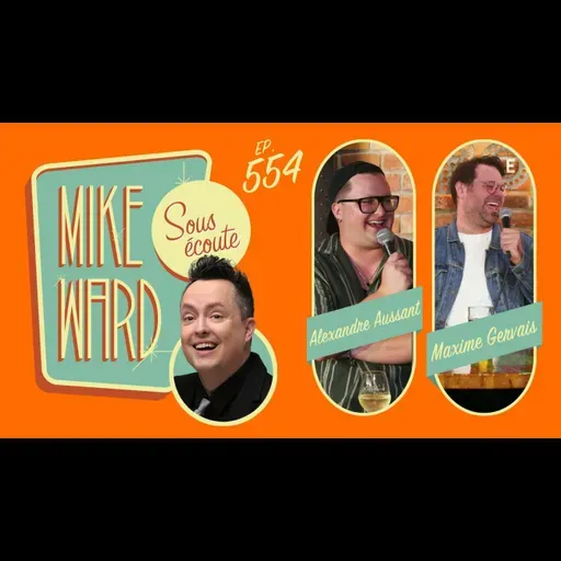 #554 - Maxime Gervais et Alexandre Aussant