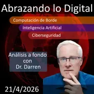 24 de abril de 2026 | Transformación Digital del Gobierno: Potenciando la IA y la Computación en Borde