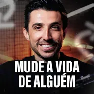 MUDE A VIDA DE ALGUÉM E VEJA A SUA MUDAR TAMBÉM